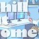 Chill at home 歌詞打ち