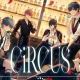 【 サビのみ 】CiRCUS