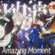 Amazing Moment