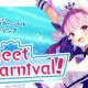 ヨーコソ！Sweet Carnival！