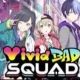 プロセカVivid BAD SQUADタイピング