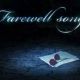 Farewell song（フル）英なし
