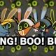 BANG! BOO! BUG!