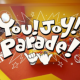 You!Joy!Parade!      ｻﾋﾞ