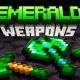 エメラルド武器一回！