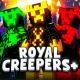 ロイヤルクリーパー+一回！
