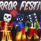 ホラーフェスティバル一回！