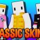 クラシックスキン一回！