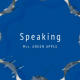 Mrs,GRREN APPLE/speaking