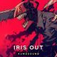 IRIS OUT