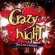 Crazy ∞ nighT