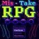 エビモエさんの「Mis Take RPG」