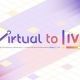 Virtual to Live　サビのみ