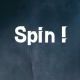Spin！