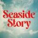 Seaside Story