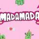 MADAMADAメンバー