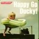 Happy Go Ducky!