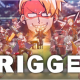 Trigger