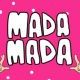 MADAMADAメンバー