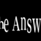 The Answer