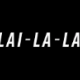 LAI-LA-LA
