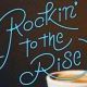 Rockin' to the Rise