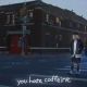 you hate caffeine
