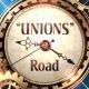 "UNIONS"Road